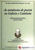 As antoloxías de poesía en Galicia e Cataluña : representación poética e ficción lóxica