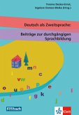 Deutsch als Zweitsprache: Beiträge zur durchgängigen Sprachbildung