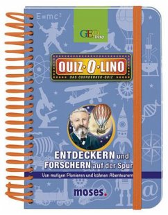 Quiz-O-lino - Entdeckern und Forschern auf der Spur - Vogel, Elke