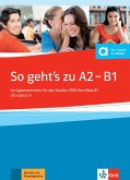 So geht's noch besser neu A2-B1. Übungsbuch + online