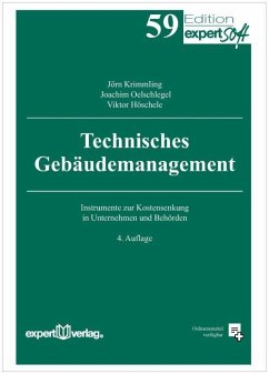 Technisches Gebäudemanagement - Krimmling, Jörn;Oelschlegel, Joachim;Höschele, Viktor