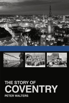 Cover The Story of Coventry