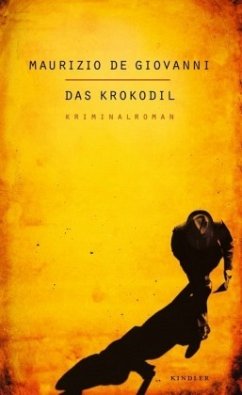 Das Krokodil / Inspektor Lojacono Bd.1 - De Giovanni, Maurizio