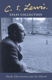 C. S. Lewis Essay Collection: Faith, Christianity and the Church (eBook, ePUB)