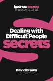 Dealing with Difficult People (eBook, ePUB)