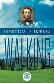 Essays of Henry David Thoreau - Walking (eBook, ePUB)
