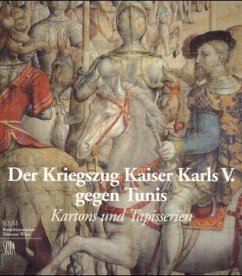 Der Kriegszug Kaiser Karls V. gegen Tunis - Seipel, Wilfried