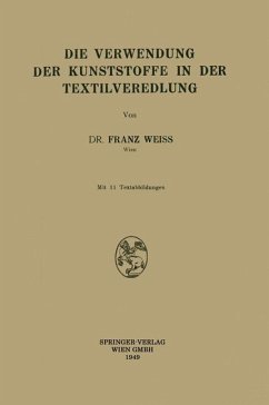 Die Verwendung der Kunststoffe in der Textilveredlung