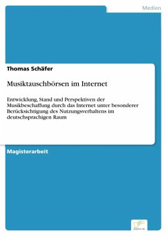 Musiktauschbörsen im Internet (eBook, PDF) - Schäfer, Thomas