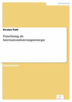 Franchising als Internationalisierungsstrategie (eBook, PDF) - Pohl, Kirsten