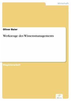 Werkzeuge des Wissensmanagements (eBook, PDF) - Baier, Oliver