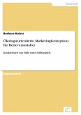 Ökologieorientierte Marketingkonzeption für Reiseveranstalter (eBook, PDF)