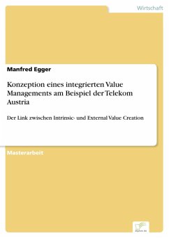 Konzeption eines integrierten Value Managements am Beispiel der Telekom Austria (eBook, PDF) - Egger, Manfred