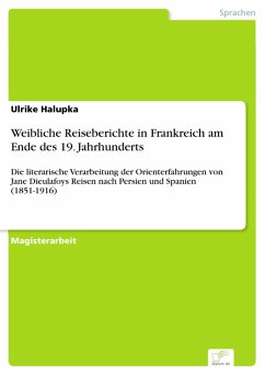 Weibliche Reiseberichte in Frankreich am Ende des 19. Jahrhunderts (eBook, PDF) - Halupka, Ulrike