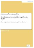 Das Balanced-Scorecard-Konzept für ein KMU (eBook, PDF)