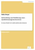 Entwicklung und Einführung eines Qualitätsmanagementsystems (eBook, PDF)