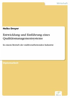 Entwicklung und Einführung eines Qualitätsmanagementsystems (eBook, PDF) - Dreyer, Heiko