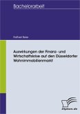 Auswirkungen der Finanz- und Wirtschaftskrise auf den Düsseldorfer Wohnimmobilienmarkt (eBook, PDF)