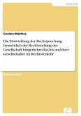 Die Entwicklung der Rechtsprechung hinsichtlich der Rechtsstellung der Gesellschaft bürgerlichen Rechts und ihrer Gesellschafter im Rechtsverkehr (eBook, PDF)