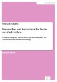 Dammanbau und konventioneller Anbau von Zuckerrüben (eBook, PDF)