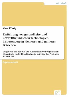 Einführung von gesundheits- und umweltfreundlichen Technologien, insbesondere in kleineren und mittleren Betrieben (eBook, PDF) - König, Vera