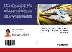 Service Quality of the Indian Railways: A Study in Salem Division