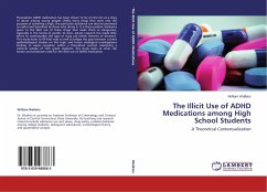 The Illicit Use of ADHD Medications among High School Students