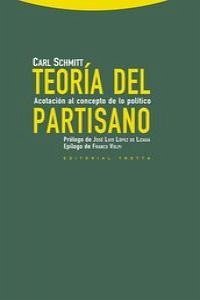 Cover Teoría del partisano : acotación al concepto de lo político