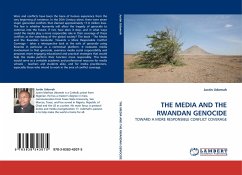 THE MEDIA AND THE RWANDAN GENOCIDE