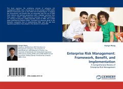 Enterprise Risk Management: Framework, Benefit, and Implementation