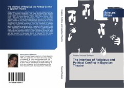 The Interface of Religious and Political Conflict in Egyptian Theatre - Youssef Seleem, Amany