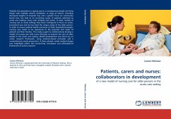 Patients, carers and nurses: collaborators in development - Hickman, Louise