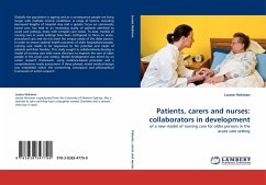 Patients, carers and nurses: collaborators in development