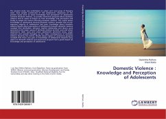 Domestic Violence : Knowledge and Perception of Adolescents