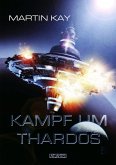 Kampf um Thardos (eBook, ePUB)