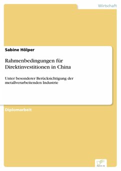 Rahmenbedingungen für Direktinvestitionen in China (eBook, PDF) - Hölper, Sabine