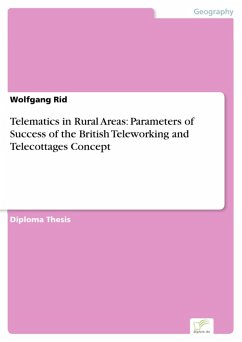Telematics in Rural Areas: Parameters of Success of the British Teleworking and Telecottages Concept (eBook, PDF) - Rid, Wolfgang