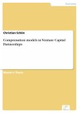 Compensation models in Venture Capital Partnerships (eBook, PDF)