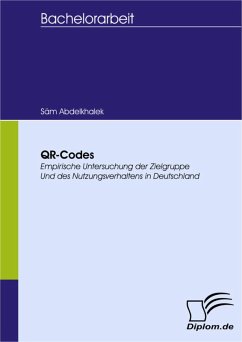QR-Codes - empirische Untersuchung der Zielgruppe und des Nutzungsverhaltens in Deutschland (eBook, PDF) - Abdelkhalek, Säm