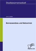 Biomasseanbau und Naturschutz (eBook, PDF)
