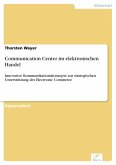 Communication Center im elektronischen Handel (eBook, PDF)