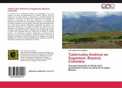 Tubérculos Andinos en Sugamuxi, Boyacá, Colombia - Pérez Mojica, Iván Andrés
