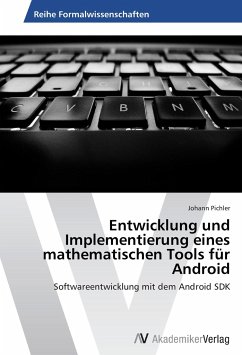 Entwicklung und Implementierung eines mathematischen Tools für Android - Pichler, Johann