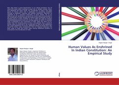 Human Values As Enshrined In Indian Constitution: An Empirical Study - Singh, Rajani Ranjan