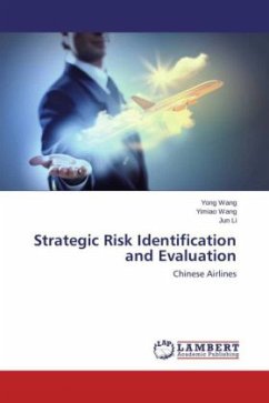 Strategic Risk Identification and Evaluation - Wang, Yong;Wang, Yimiao;Li, Jun