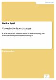 Virtuelle Facilities Manager (eBook, PDF)