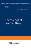 Foundations of Potential Theory