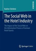 The Social Web in the Hotel Industry