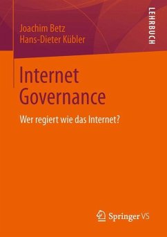 Internet Governance - Betz, Joachim;Kübler, Hans-Dieter