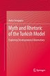 Myth and Rhetoric of the Turkish Model - Bild 1